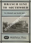 Book cover of Branch Line to Southwold by MITCHELL, Vic & SMITH, Keith